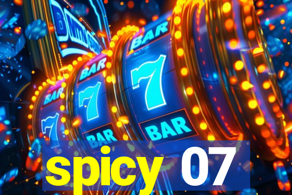 spicy 07